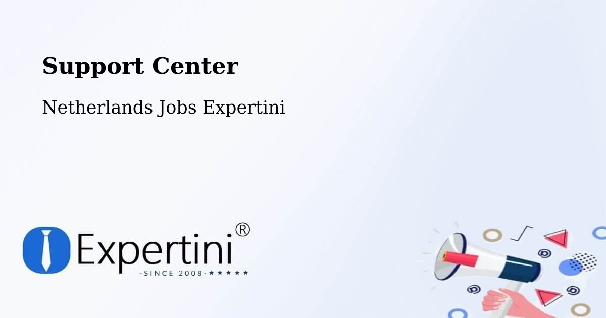 Support Services – Maasdijk - Netherlands Jobs Expertini