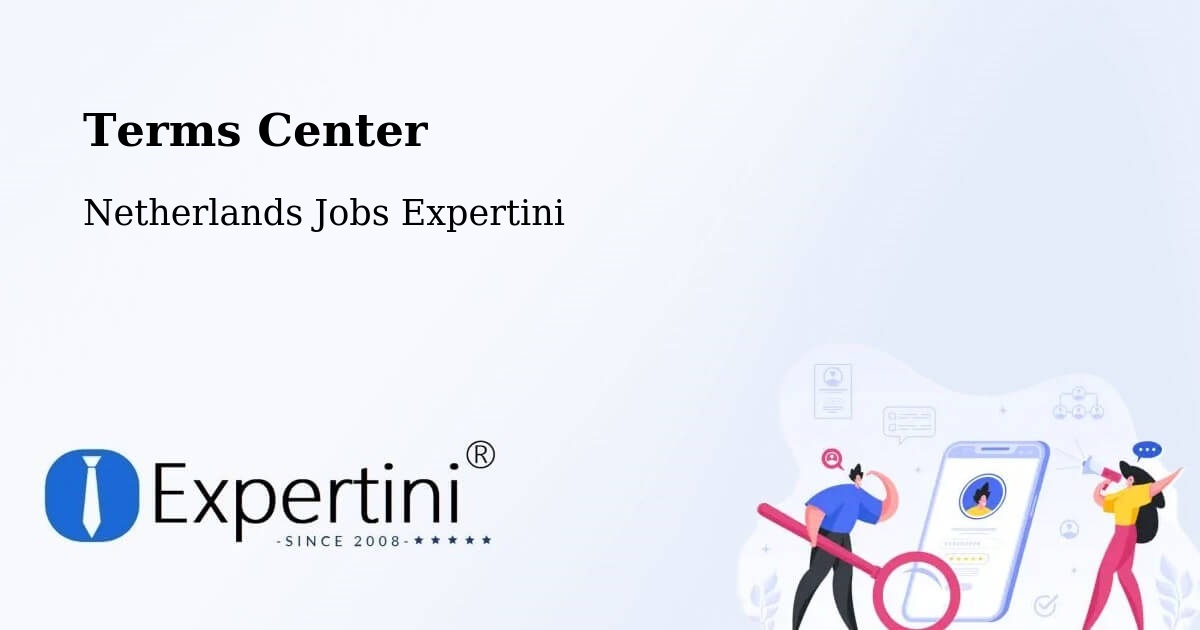 Terms of Service – Maasdijk - Netherlands Jobs Expertini